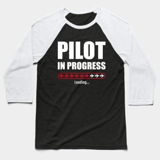 Pilot in progress red plane bar Baseball T-Shirt